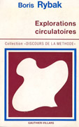 Explorations circulatoires, B. Rybak, Gauthiers-Villard, 1973
